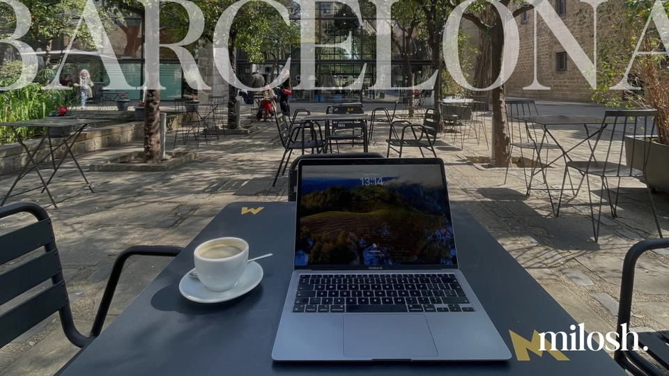 Barcelona - My Favorite Spots To Work From